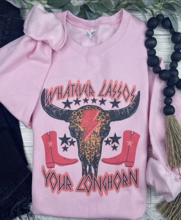 Whatever Lassos Sweatshirt